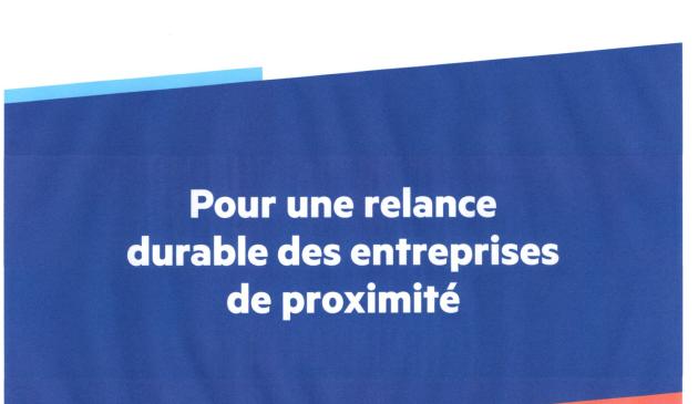 Pour unre relance durable des entreprises de proximité

